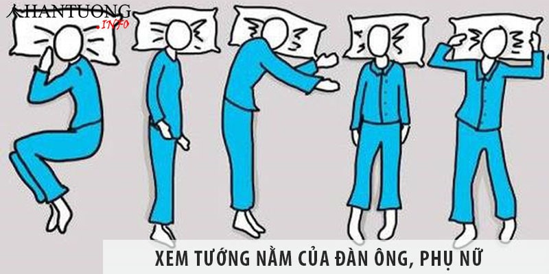 Xem tướng nằm của đàn ông, phụ nữ nói lên tính cách Xem tướng nằm của đàn ông, phụ nữ nói lên tính cách
